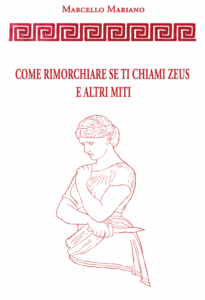 Come rimorchiare se ti chiami Zeus e altri miti